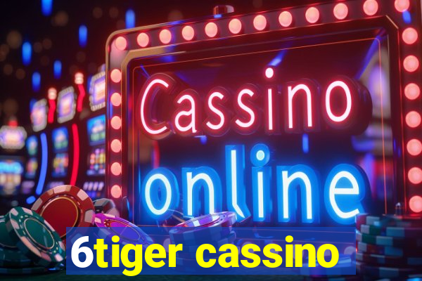 6tiger cassino